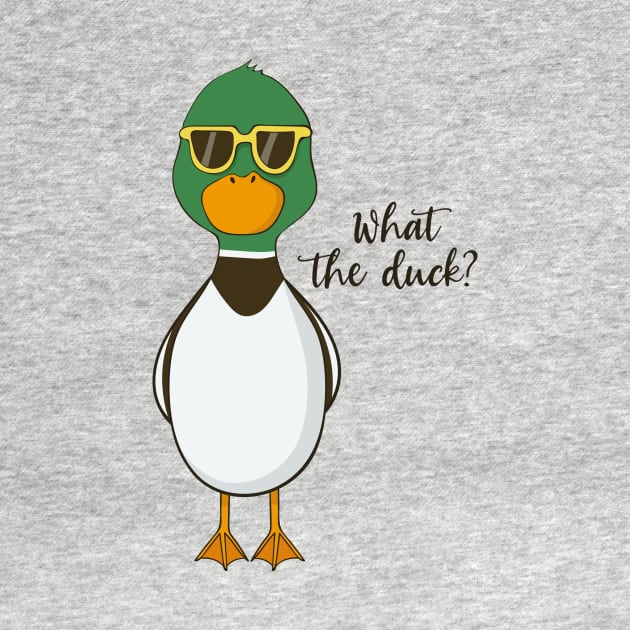 What The Duck?! by Dreamy Panda Designs